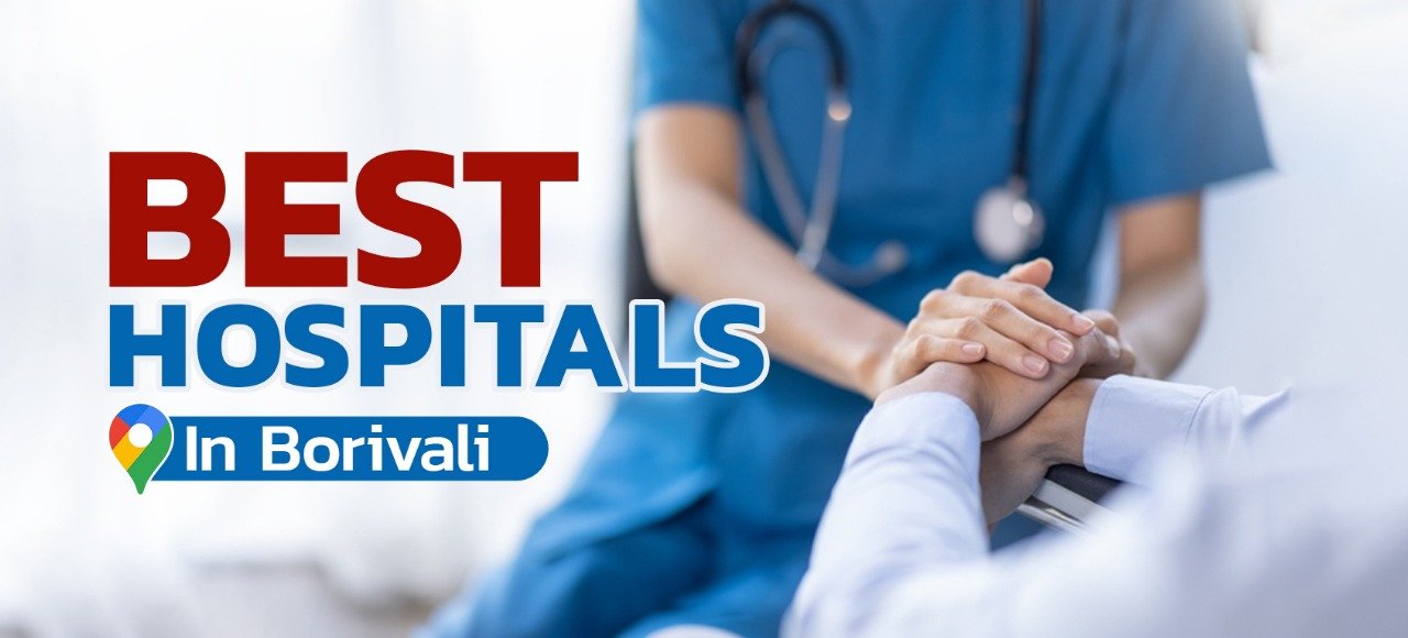 Best Hospital in Borivali