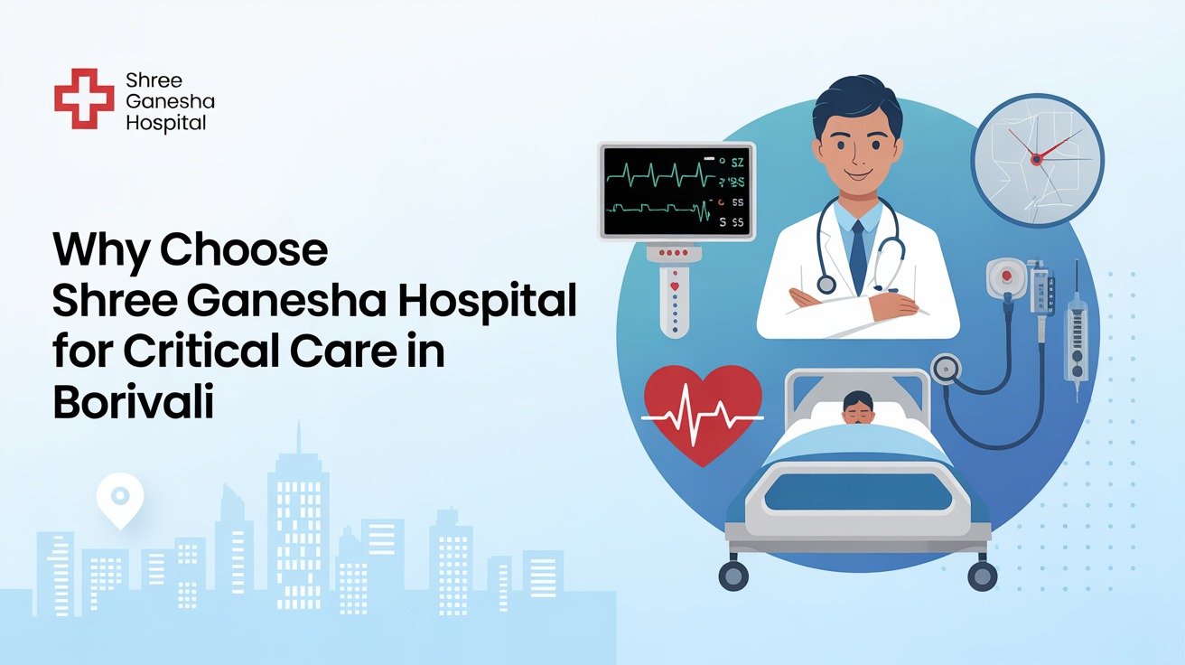  Shree Ganesha Hospital for Critical Care in Borivali 